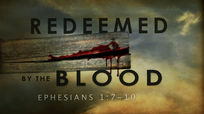 The Redeeming Blood of Christ