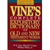 Vine's Complete Dictionary of Old and New Testament Words