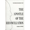 The Apostle of the Reconciliation
