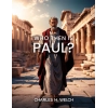 who_then_is_paul