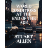 world_conditions_at_the_end_of_the_age