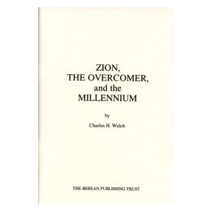 Zion the Overcomer & the Millennium