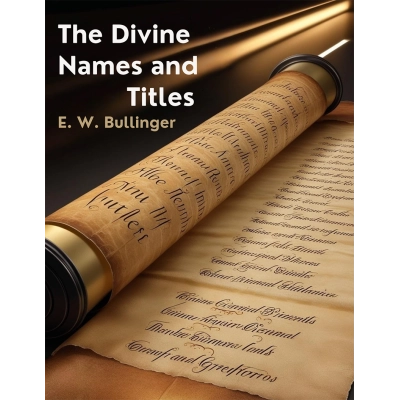 Divine Names and Titles in PDF - Believer.com