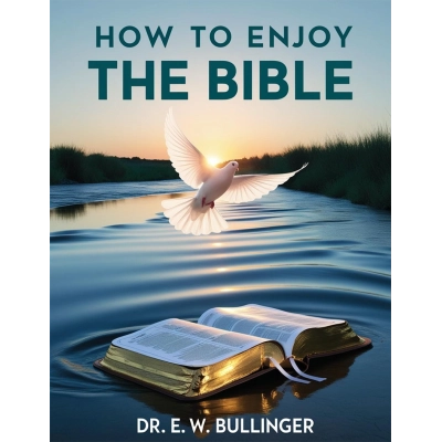 how_to_enjoy_the_bible