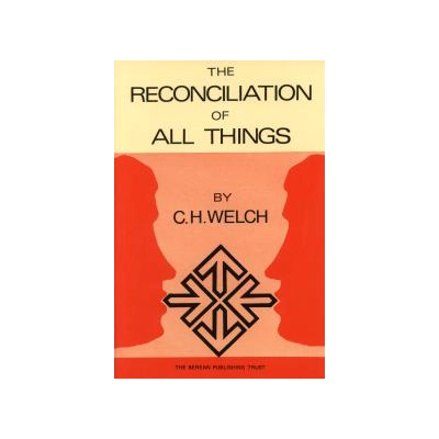 Reconciliation of All Things