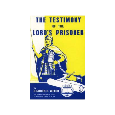 The Testimony of the Lord's Prisoner